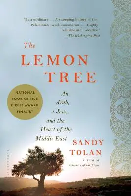 L'albero dei limoni: Un arabo, un ebreo e il cuore del Medio Oriente - The Lemon Tree: An Arab, a Jew, and the Heart of the Middle East