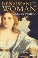 La donna del Rinascimento - Renaissance Woman