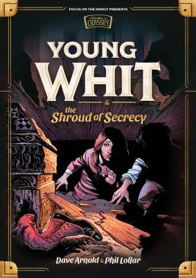 Il giovane Whit e il sudario della segretezza - Young Whit and the Shroud of Secrecy