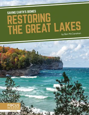 Ripristinare i Grandi Laghi - Restoring the Great Lakes