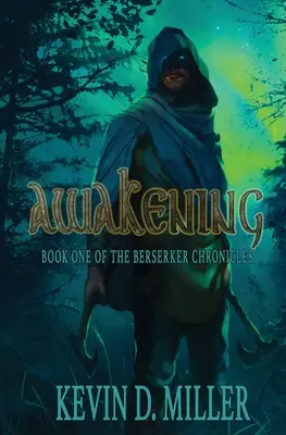 Risveglio: Libro primo delle Cronache del Berserker - Awakening: Book One of the Berserker Chronicles