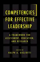 Competenze per una leadership efficace: Un quadro per la valutazione, la formazione e la ricerca - Competencies for Effective Leadership: A Framework for Assessment, Education, and Research