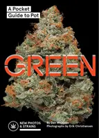 Verde: Guida tascabile all'erba (Guida alla marijuana, Guida sul campo dell'erba, Libro sulle piante di marijuana) - Green: A Pocket Guide to Pot (Marijuana Guide, Pot Field Guide, Marijuana Plant Book)