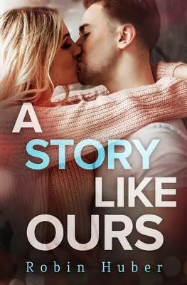 Una storia come la nostra - A Story Like Ours