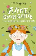 Anne of Green Gables: La collezione completa - Anne of Green Gables: The Complete Collection