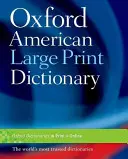 Dizionario Oxford American a stampa grande - The Oxford American Large Print Dictionary