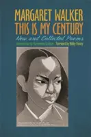 Questo è il mio secolo: Poesie nuove e raccolte - This Is My Century: New and Collected Poems