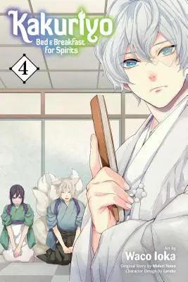 Kakuriyo: Letto e colazione per spiriti, Vol. 4 - Kakuriyo: Bed & Breakfast for Spirits, Vol. 4