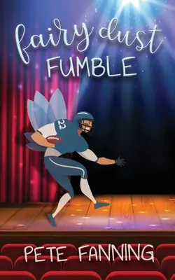 Polvere di fata - Fairy Dust Fumble