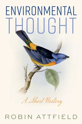 Il pensiero ambientale: Breve storia - Environmental Thought: A Short History