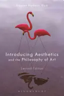 Introduzione all'estetica e alla filosofia dell'arte - Introducing Aesthetics and the Philosophy of Art