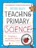 Bloomsbury Curriculum Basics: Insegnare le scienze primarie - Bloomsbury Curriculum Basics: Teaching Primary Science