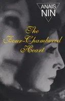 Il cuore a quattro camere: V3 nel romanzo continuo di Nin - The Four-Chambered Heart: V3 in Nin's Continuous Novel