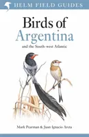 Guida agli uccelli dell'Argentina e dell'Atlantico sud-occidentale - Field Guide to the Birds of Argentina and the Southwest Atlantic