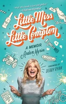 Little Miss Little Compton: Un libro di memorie - Little Miss Little Compton: A Memoir