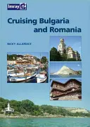 In crociera in Bulgaria e Romania - Cruising Bulgaria & Romania