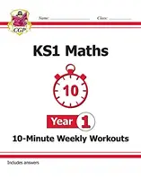 Esercizi settimanali di matematica KS1 da 10 minuti - Anno 1 - KS1 Maths 10-Minute Weekly Workouts - Year 1