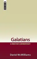 Galati: Un commento del mentore - Galatians: A Mentor Commentary