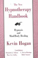 Il nuovo manuale di ipnoterapia - The New Hypnotherapy Handbook