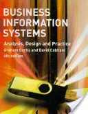 Sistemi informativi aziendali - Analisi, progettazione e pratica - Business Information Systems - Analysis, Design and Practice