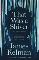 Quel brivido e altre storie - That Was a Shiver, and Other Stories