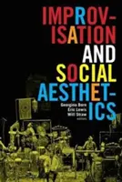 Improvvisazione ed estetica sociale - Improvisation and Social Aesthetics