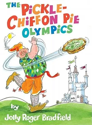 Le olimpiadi della torta di sottaceti e cialde - The Pickle-Chiffon Pie Olympics