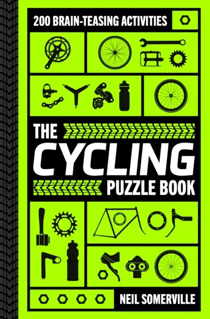 Libro di enigmi sul ciclismo - 200 attività stimolanti per il cervello, dai cruciverba ai quiz - Cycling Puzzle Book - 200 Brain-Teasing Activities, from Crosswords to Quizzes