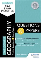 Esercitazioni essenziali per l'esame SQA: Domande e compiti di Geografia National 5 - Essential SQA Exam Practice: National 5 Geography Questions and Papers