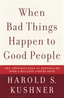 Quando le cose brutte accadono alle persone buone - When Bad Things Happen to Good People