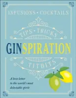 Ginspiration - Infusioni, cocktail - Ginspiration - Infusions, Cocktails