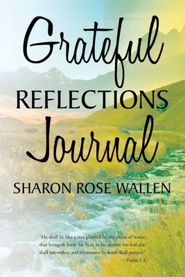 Diario delle riflessioni grate - Grateful Reflections Journal