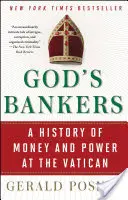 I banchieri di Dio: Storia del denaro e del potere in Vaticano - God's Bankers: A History of Money and Power at the Vatican