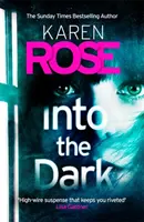 Into the Dark (The Cincinnati Series Book 5) - il bestseller assolutamente avvincente della Top Ten del Sunday Times - Into the Dark (The Cincinnati Series Book 5) - the absolutely gripping Sunday Times Top Ten bestseller