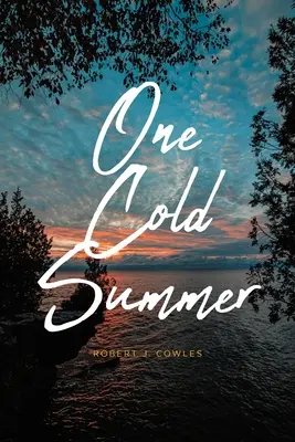 Un'estate fredda - One Cold Summer