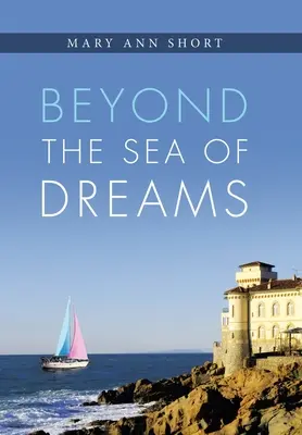 Oltre il mare dei sogni - Beyond the Sea of Dreams