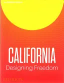 La California che progetta la libertà - California Designing Freedom