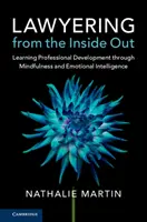 L'avvocatura dall'interno all'esterno - Lawyering from the Inside Out