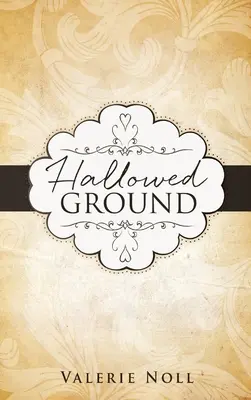 Terra consacrata - Hallowed Ground