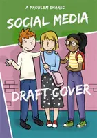 Un problema condiviso: Parlare di social media - A Problem Shared: Talking About Social Media