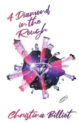 Un diamante nella roccia - A Diamond in the Rough