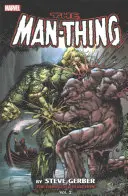 Man-Thing: Collezione completa, Volume 2 - Man-Thing: The Complete Collection, Volume 2