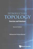 Topologia introduttiva: Esercizi e soluzioni (seconda edizione) - Introductory Topology: Exercises and Solutions (Second Edition)