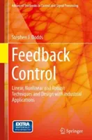 Controllo a retroazione: Tecniche e progettazione lineare, non lineare e robusta con applicazioni industriali - Feedback Control: Linear, Nonlinear and Robust Techniques and Design with Industrial Applications