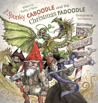 Il baraccone e il fadood di Natale - The Spunky Caboodle and the Christmas Fadoodle