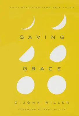 La grazia salvifica - Saving Grace