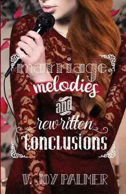 Matrimoni, melodie e conclusioni riscritte - Marriage, Melodies, and Rewritten Conclusions