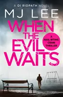 Quando il male aspetta - When the Evil Waits