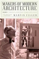 I creatori dell'architettura moderna, volume II: Da Le Corbusier a Rem Koolhaas - Makers of Modern Architecture, Volume II: From Le Corbusier to Rem Koolhaas
