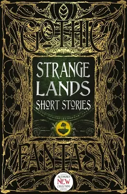 Storie brevi di Terre Strane: Racconti emozionanti - Strange Lands Short Stories: Thrilling Tales